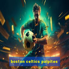 boston celtics palpites